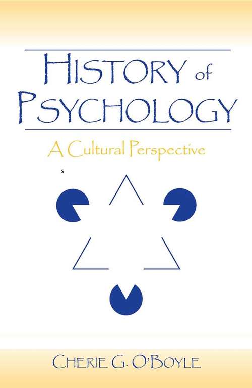 History of Psychology: A Cultural Perspective