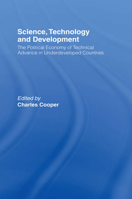Book cover of Science, Technology and Development