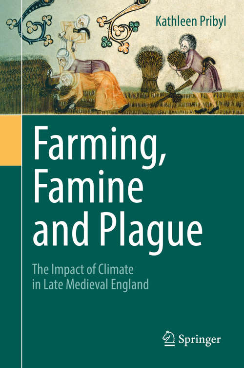 Book cover of Farming, Famine and Plague