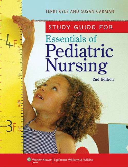 Book cover of Study Guide for the Essentials of Pediatric Nursing