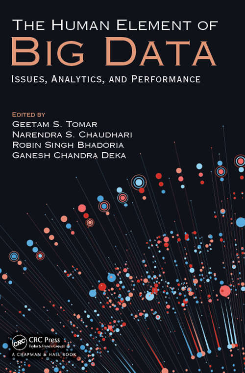 Book cover of The Human Element of Big Data: Issues, Analytics, and Performance