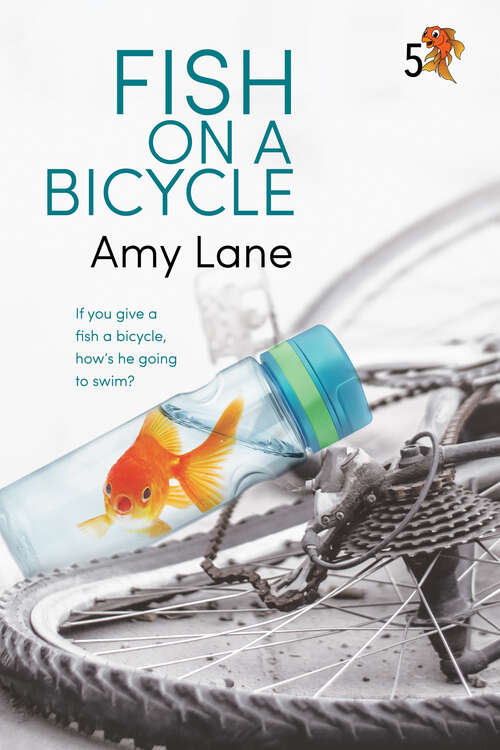 Book cover of Fish on a Bicycle (Fish Out of Water #5)