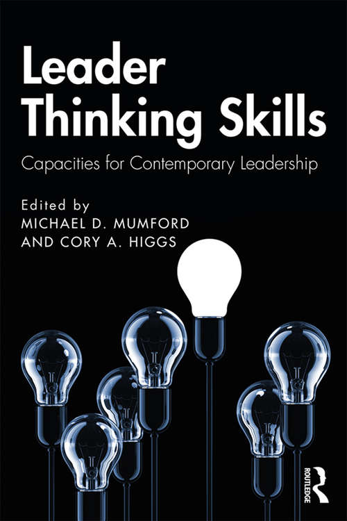 Leader Thinking Skills: Capacities for Contemporary Leadership