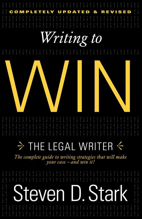 Book cover of Writing to Win: The Legal Writer