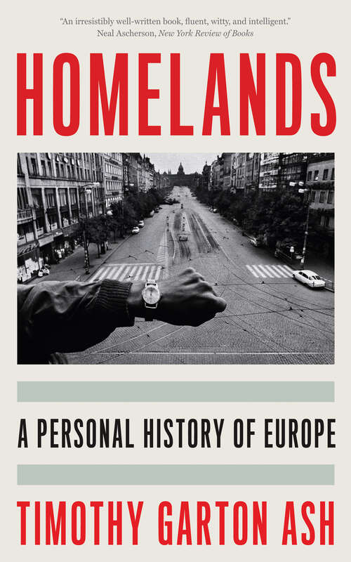 Book cover of Homelands: A Personal History of Europe