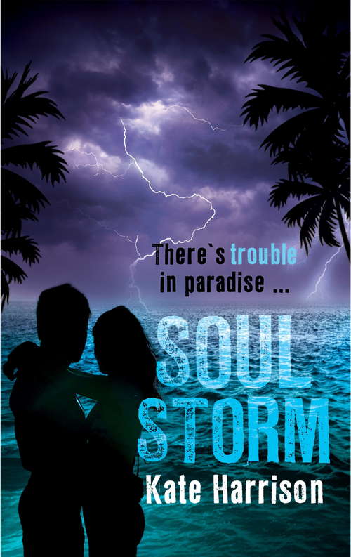Soul Storm: Book 3 (Soul Beach #3)
