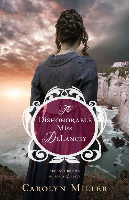 Book cover of The Dishonorable Miss DeLancey