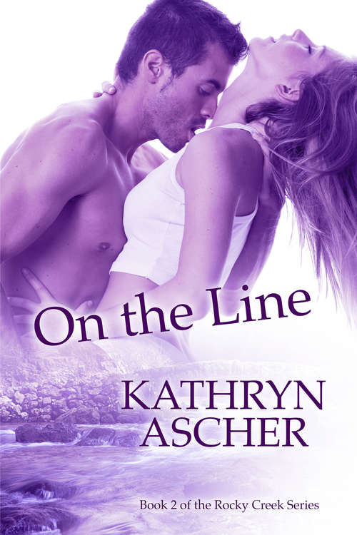 Book cover of On the Line (The Rocky Creek Series #2)