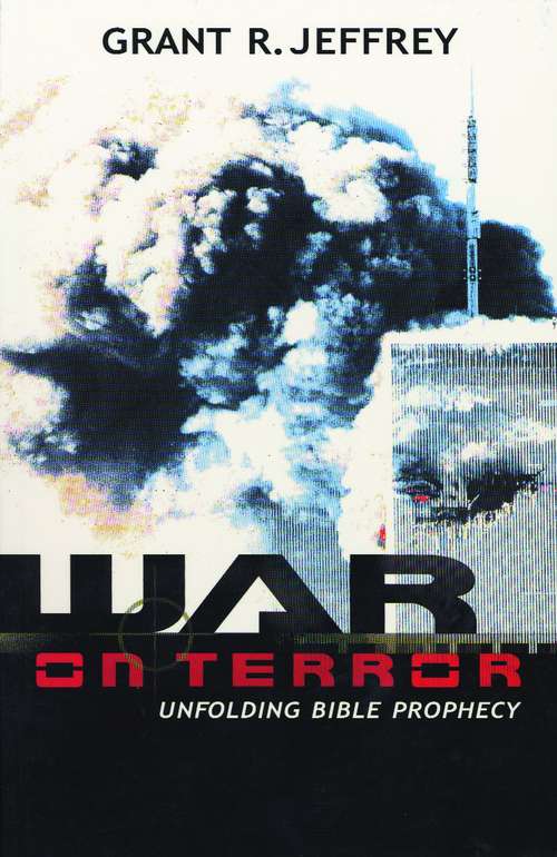 Book cover of War on Terror: Unfolding Bible Prophecy
