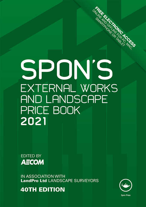 Book cover of Spon's External Works and Landscape Price Book 2021 (40) (Spon's Price Books)