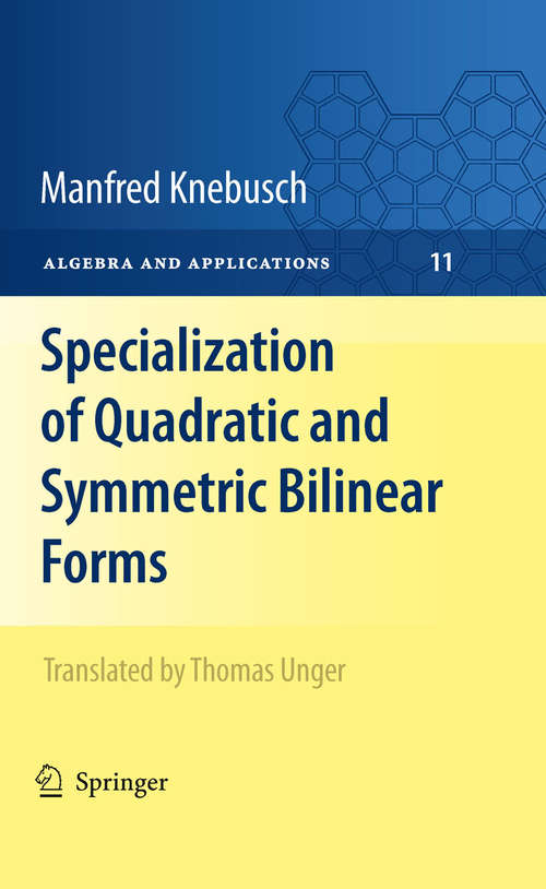 Book cover of Specialization of Quadratic and Symmetric Bilinear Forms
