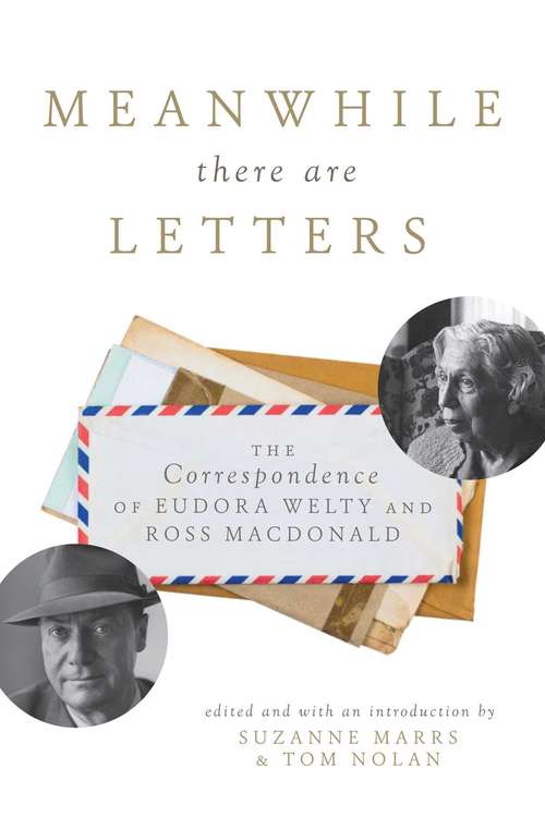 Book cover of Meanwhile There Are Letters