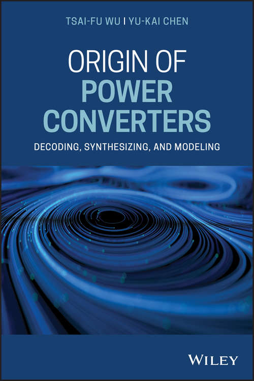 Origin of Power Converters: Decoding, Synthesizing, and Modeling