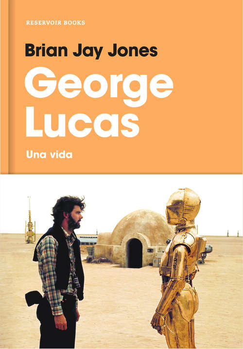 Book cover of George Lucas: Una vida