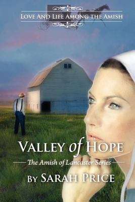 Book cover of Valley of Hope (The Amish of Lancaster Book #4)