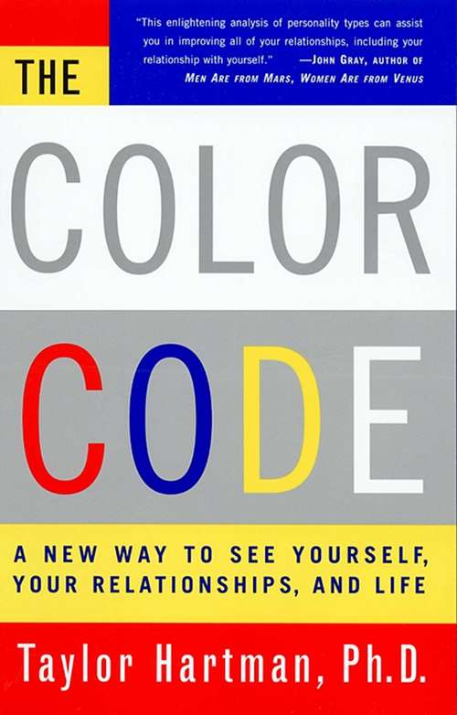 Book cover of The Color Code: A New Way to See Yourself, Your Relationships, and Life