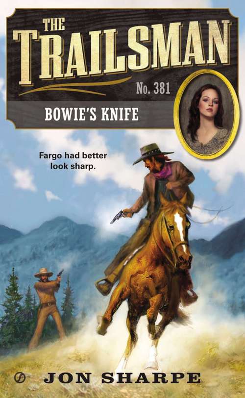 Book cover of Bowie's Knife (Trailsman #381)