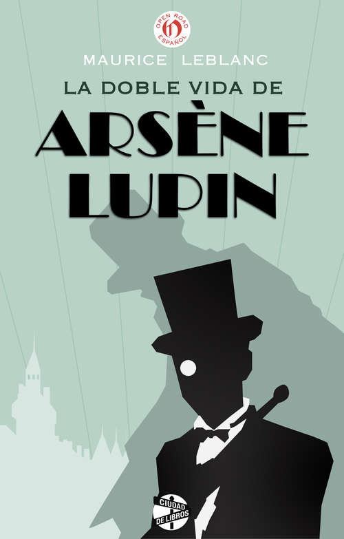 Book cover of La doble vida de Arsène Lupin