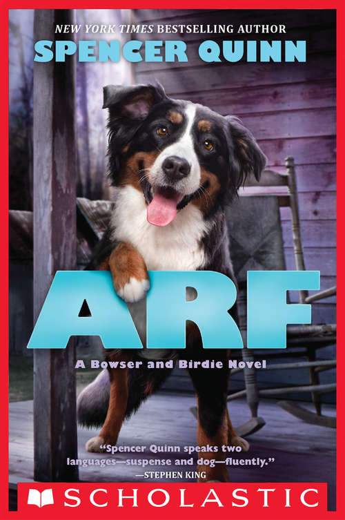 Book cover of Arf: A Bowser and Birdie Novel