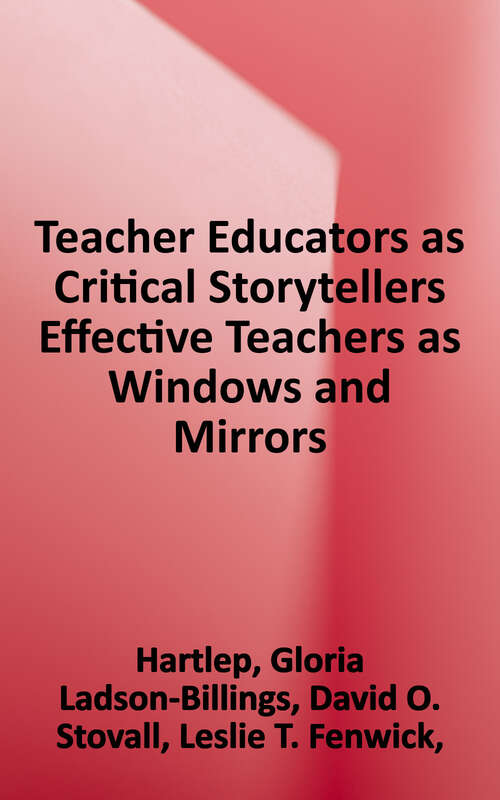 Cover image of Teacher Educators as Critical Storytellers