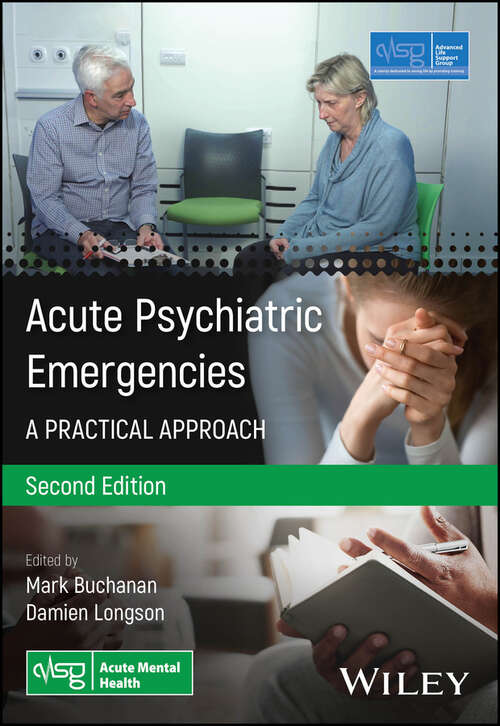 Book cover of Acute Psychiatric Emergencies: A Practical Approach (Advanced Life Support Group)