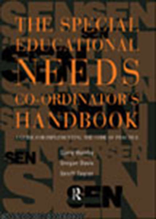The Special Educational Needs Co-ordinator's Handbook: A Guide for Implementing the Code of Practice