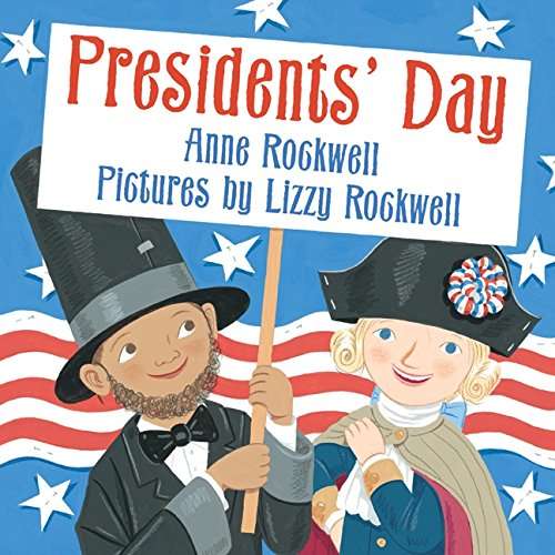 Book cover of Presidents’ Day (Into Reading, Read Aloud Module 6 #2)