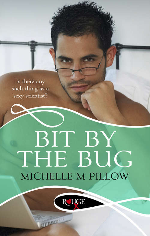 Book cover of Bit by the Bug: A Rouge Erotic Romance