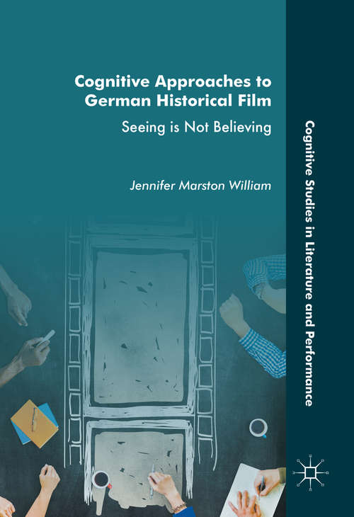 Book cover of Cognitive Approaches to German Historical Film