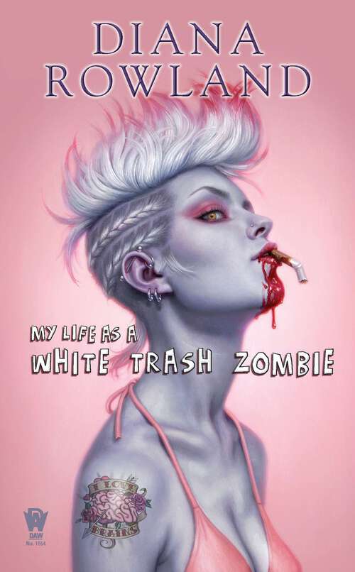 Book cover of My Life as A White Trash Zombie (White Trash Zombie #1)