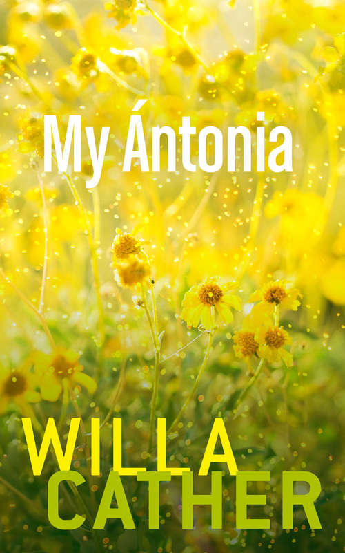 Book cover of My Antonia