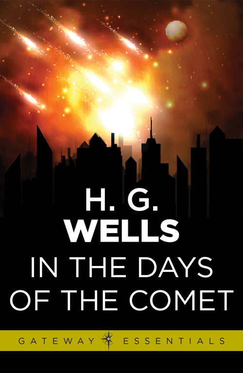 In the Days of the Comet: Large Print (Barnes And Noble Digital Library)