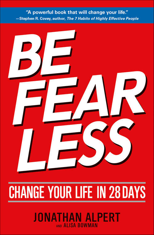 Book cover of Be Fearless: Change Your Life in 28 Days