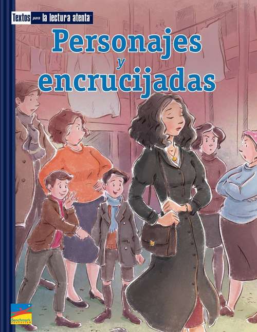 Book cover of Personajes y sus dilemas: Textos Para La Lectura Atenta (Texts Close Reading Ser.)