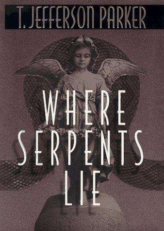 Book cover of Where Serpents Lie