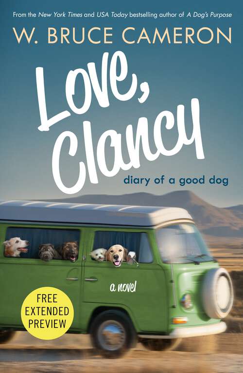 Book cover of Sneak Peek for Love, Clancy: Diary of a Good Dog