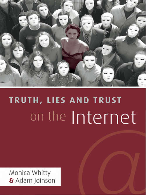 Book cover of Truth, Lies and Trust on the Internet