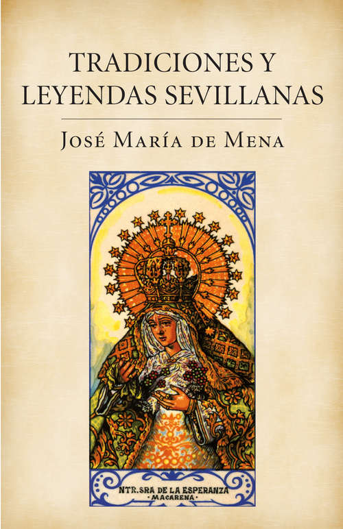 Book cover of Tradiciones y leyendas sevillanas