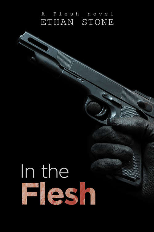 Book cover of In the Flesh (Flesh #1)