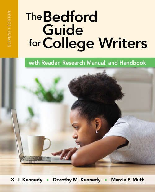 The Bedford Guide for College Writers with Reader, Research Manual, and Handbook 11e (4-in-1)