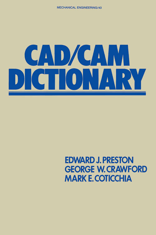 Book cover of CAD/CAM Dictionary