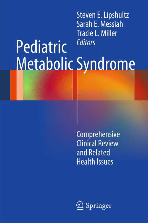 Pediatric Metabolic Syndrome
