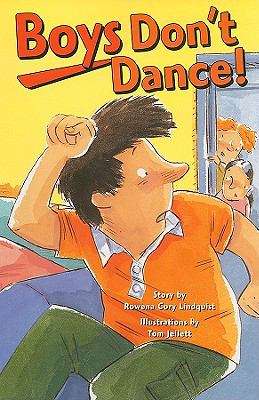 Book cover of Boys Don't Dance! (Rigby PM Plus Blue (Levels 9-11), Fountas & Pinnell Select Collections Grade 3 Level Q)