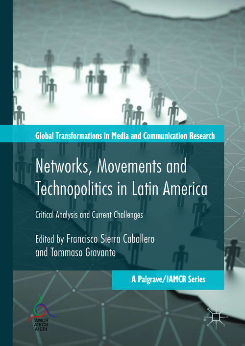 Book cover of Networks, Movements and Technopolitics in Latin America