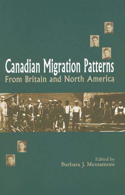 Book cover of Canadian Migration Patterns from Britain and North America