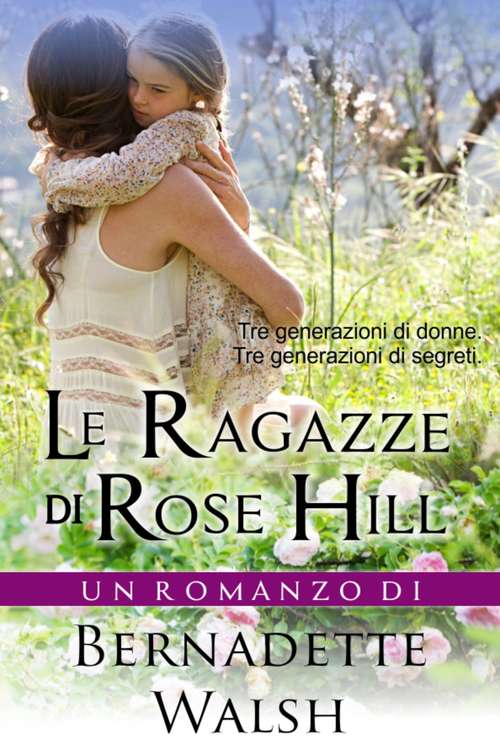 Book cover of Le ragazze di Rose Hill