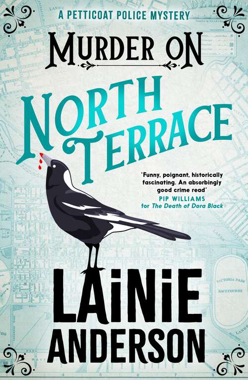 Book cover of Murder on North Terrace: Book 2 (Petticoat Police Mystery #2)