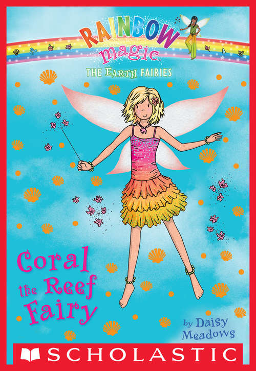 Book cover of The Earth Fairies #4: Coral the Reef Fairy