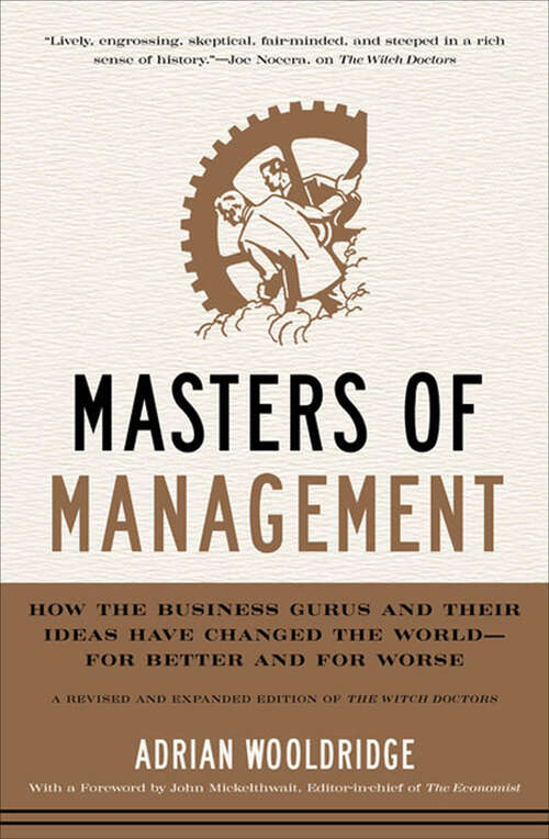 Book cover of Masters of Management: How the Business Gurus and Their Ideas Have Changed the World—for Better and for Worse