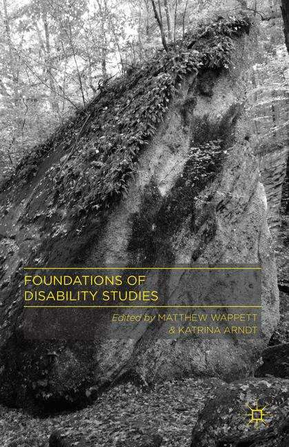 Foundations Of Disability Studies